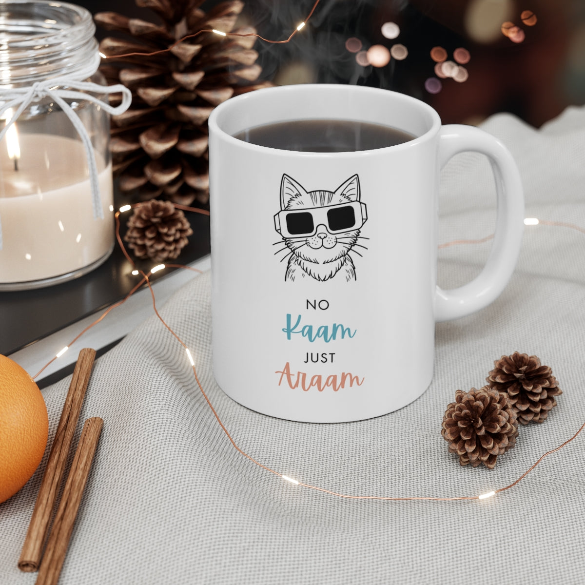 No Kaam Just Araam - 11oz Mug