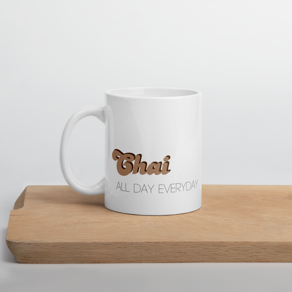 Chai All Day Everyday 11oz Mug