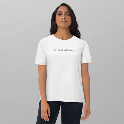 In My Filmy Shilmy Era T-Shirt