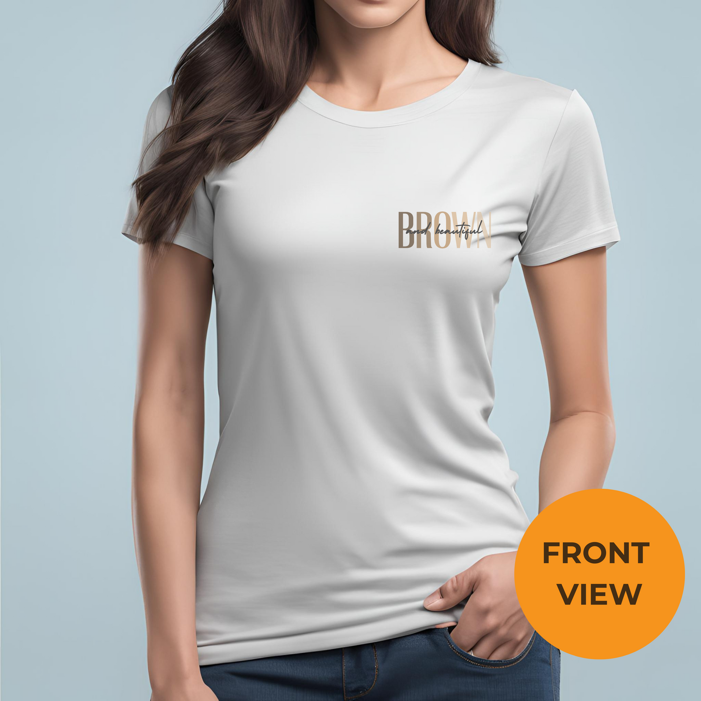 Brown & Beautiful Organic T Shirt