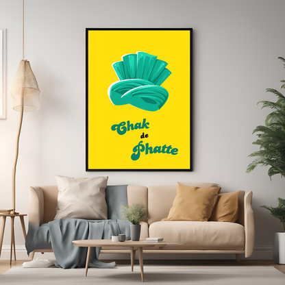Chak De Phatte Black Framed A4 Portrait Print