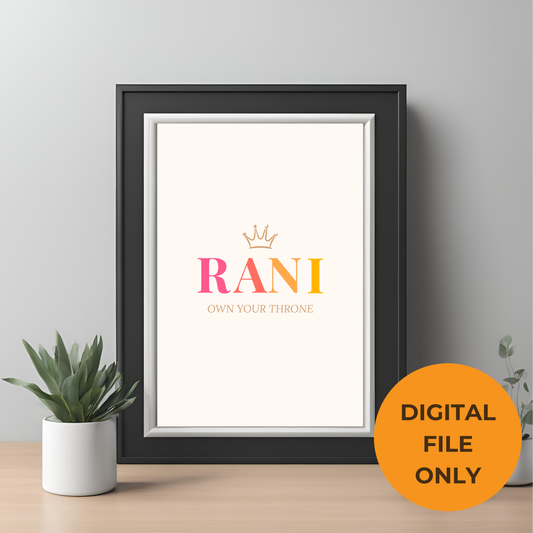 Rani – Own Your Crown Digital Wall Art
