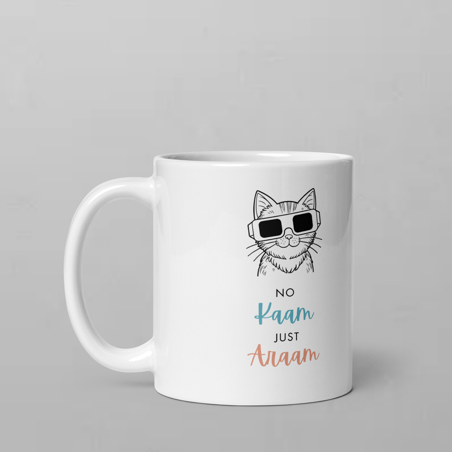 No Kaam Just Araam - 11oz Mug