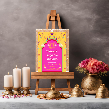 Mehendi Laga Ke Rakhna Entrance Signage - Digital Template