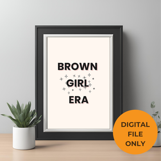 Brown Girl Era Digital Wall Art