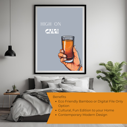 High on Chai - Black Framed A4 Portrait Print