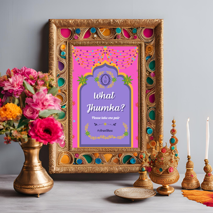 What Jhumka Entrance Signage - Digital Template