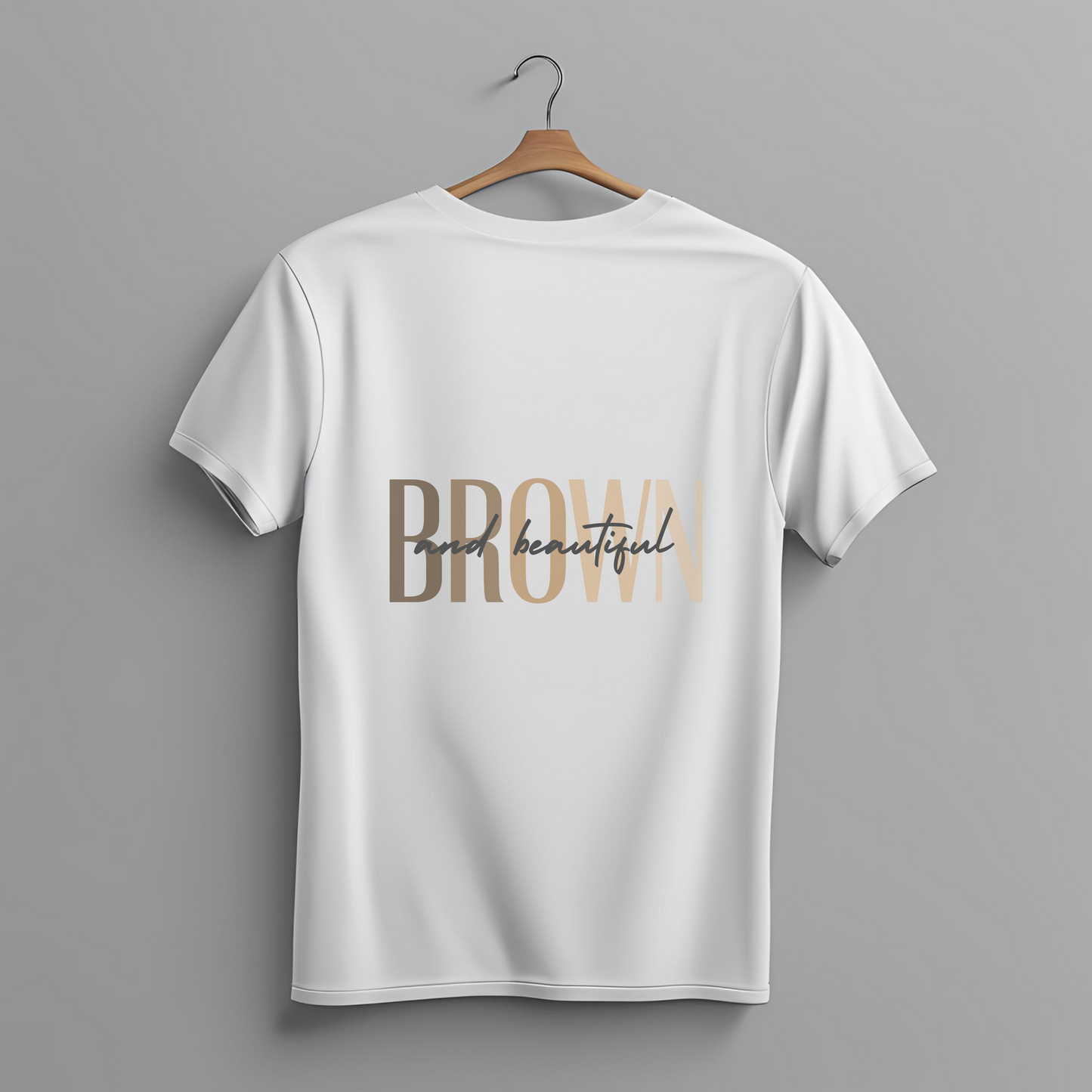 Brown & Beautiful Organic T Shirt