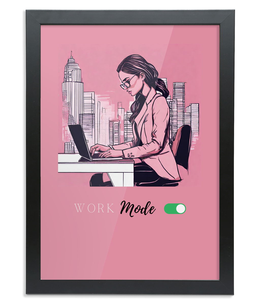 Work Mode Poster - A2 Framed Print – My Store