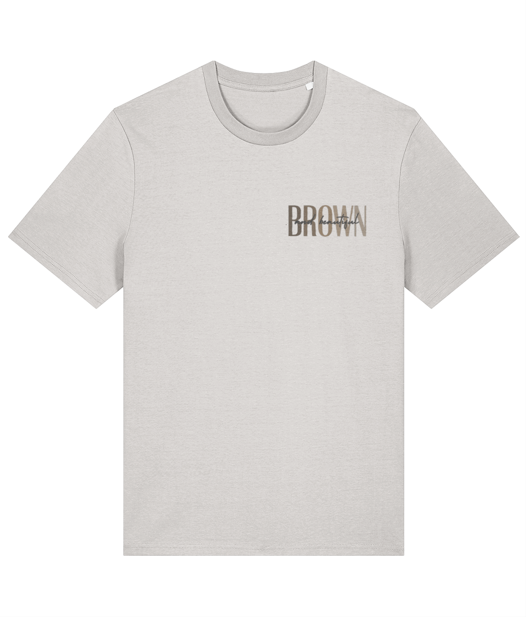 Brown & Beautiful Organic T Shirt