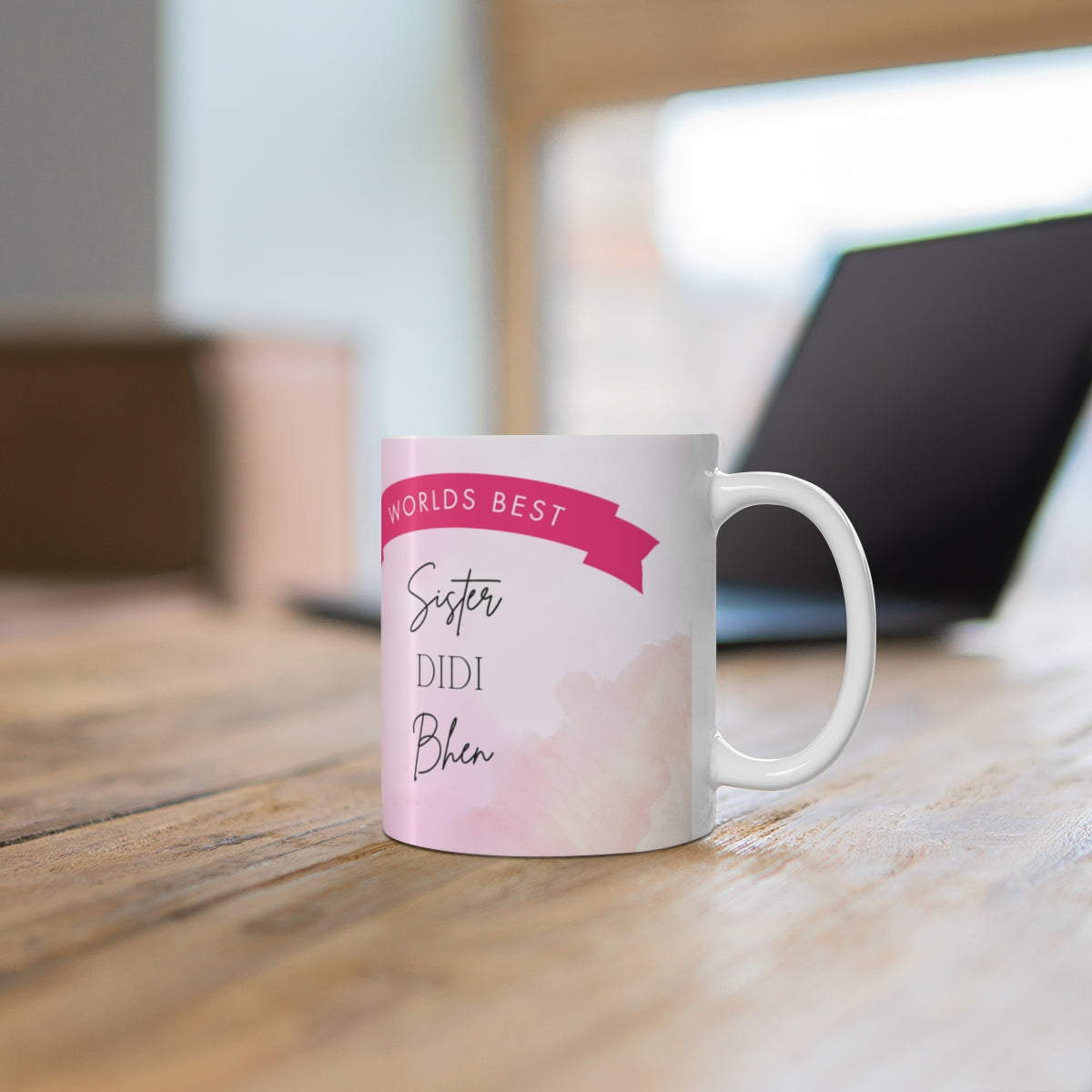 Gifts for Sister - Worlds Best Sister Desi 11oz Mug