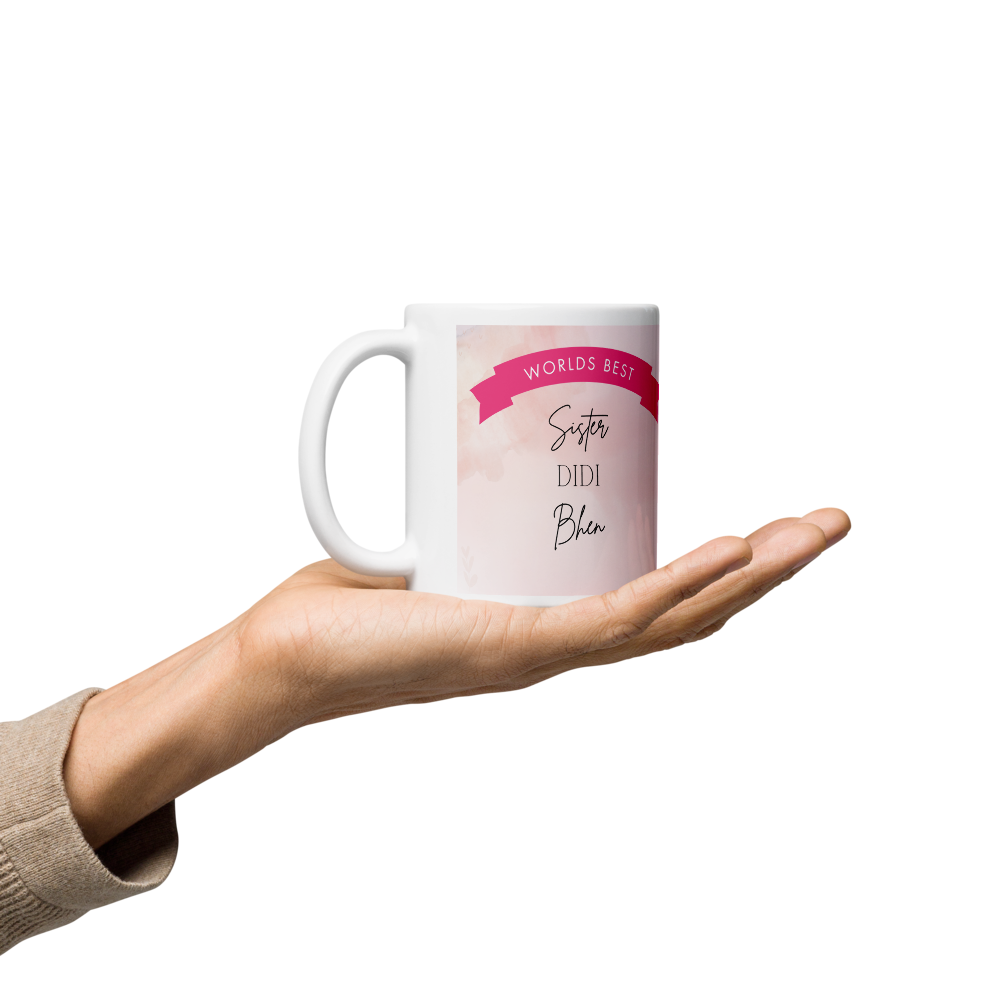 Gifts for Sister - Worlds Best Sister Desi 11oz Mug