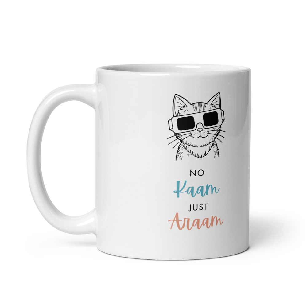 No Kaam Just Araam - 11oz Mug