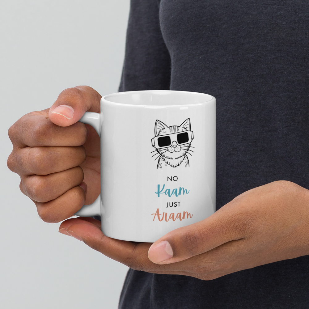 No Kaam Just Araam - 11oz Mug