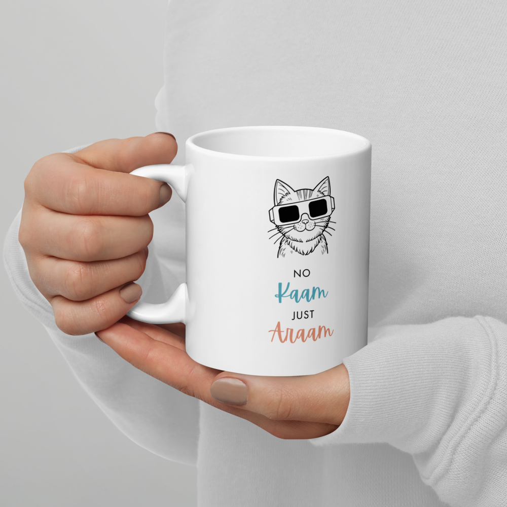 No Kaam Just Araam - 11oz Mug