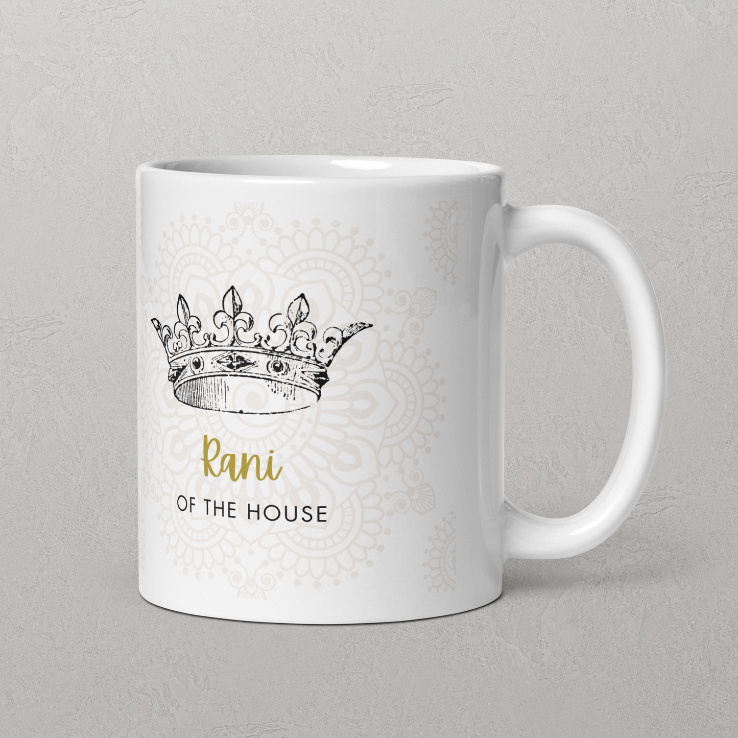 Rani of the House 11oz Mug