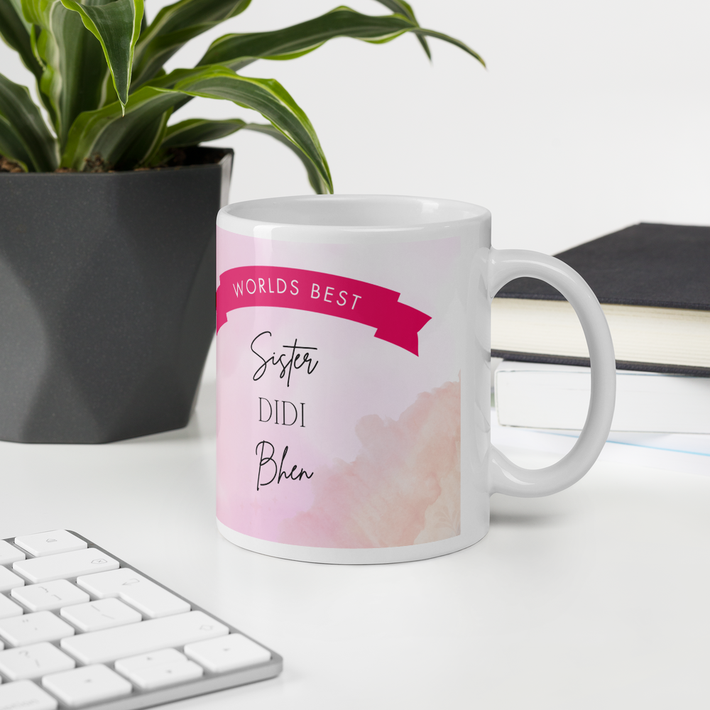 Gifts for Sister - Worlds Best Sister Desi 11oz Mug